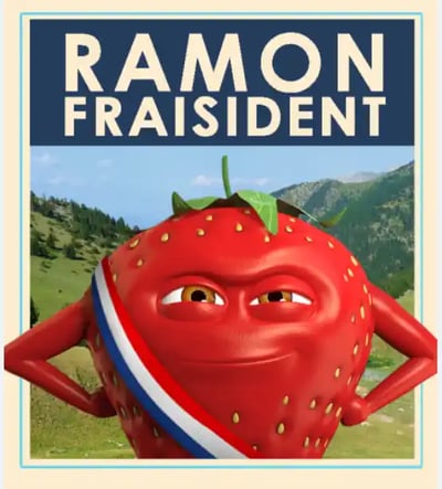 Pub Oasis - Avec la Fraise avec l'écharpe présidentielle dans les montagnes avec le texte "Ramon Fraisident"