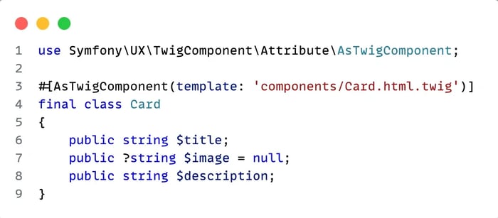 Code PHP montrant la déclaration d'un composant Twig nommé Card avec trois propriétés : title, image et description