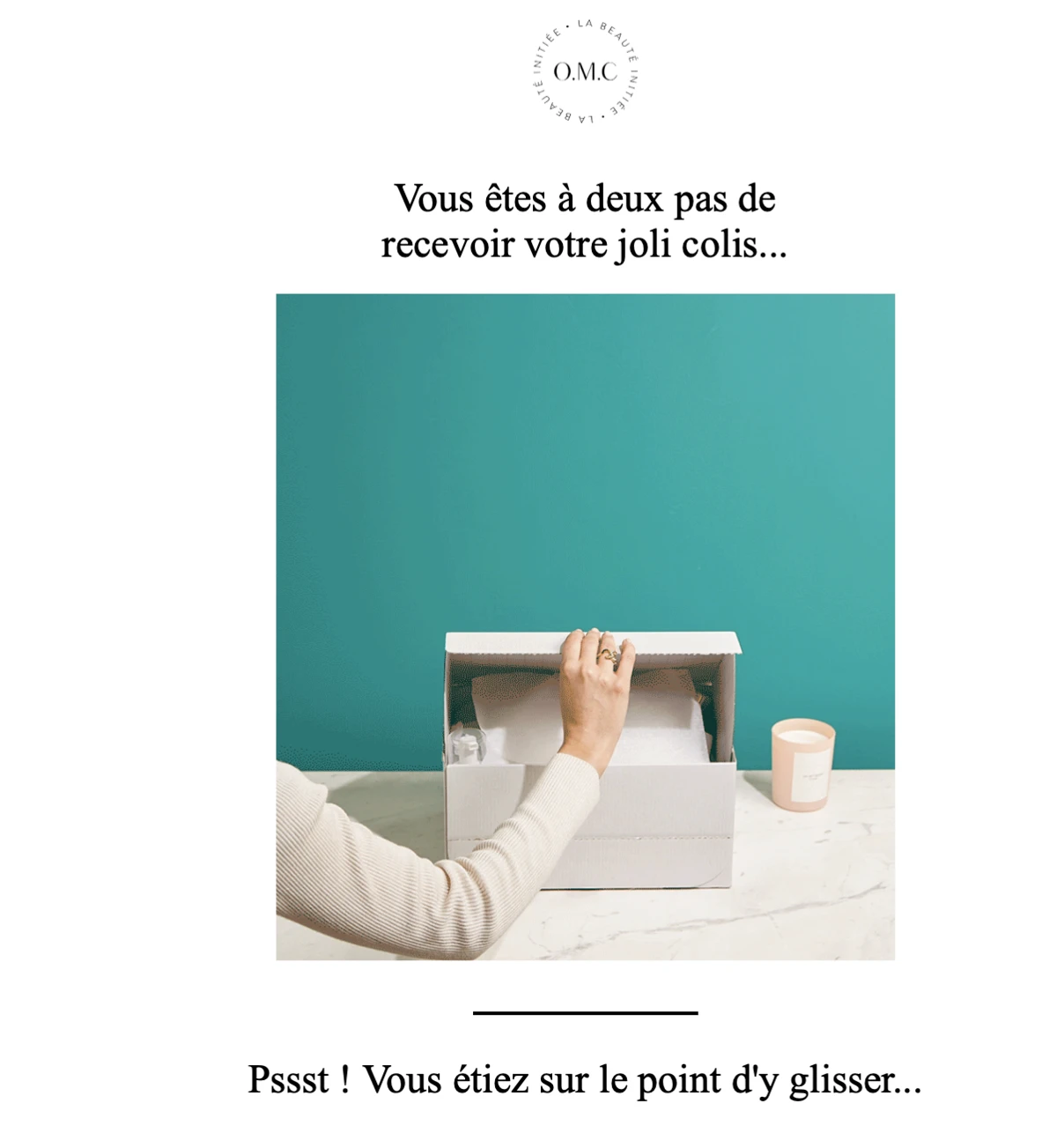 relance de panier e-commerce - exemple dOMC